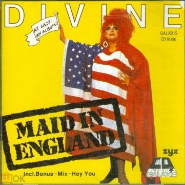 Divine - Maid In England (1988)