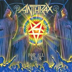 Anthrax - For All Kings (Limited Edition)(2016)
